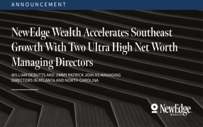 NewEdge Wealth Accelerates Southeast Growth With Two Ultra High Net Worth Managing Directors